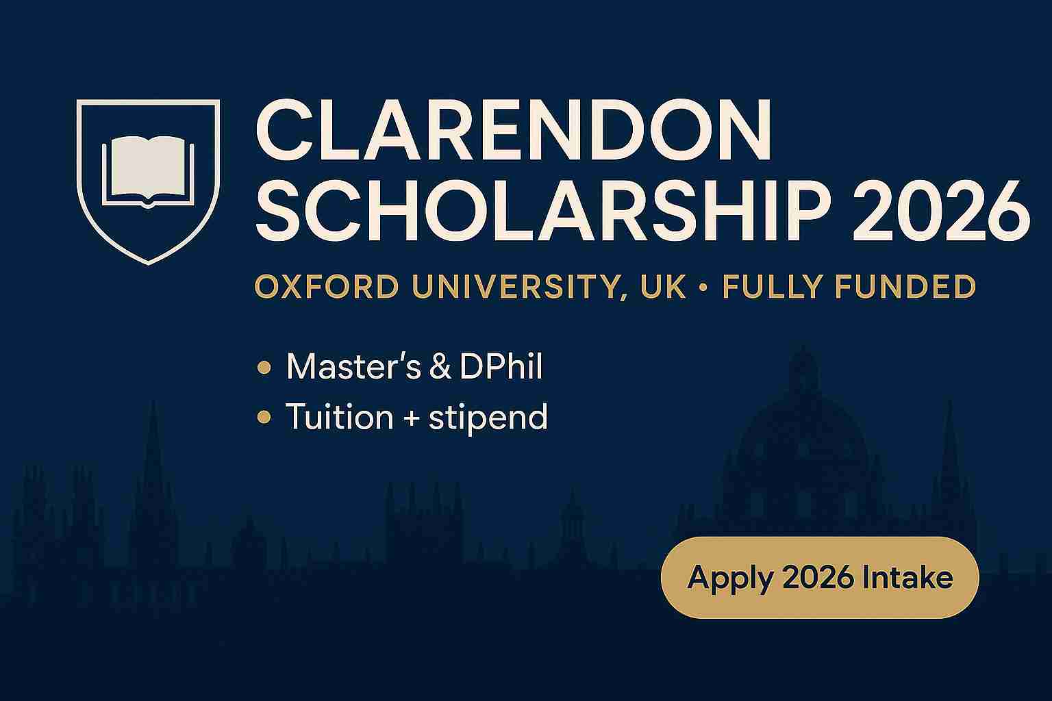 Beasiswa Clarendon 2026 – University of Oxford, Britania Raya (Pendanaan Penuh)